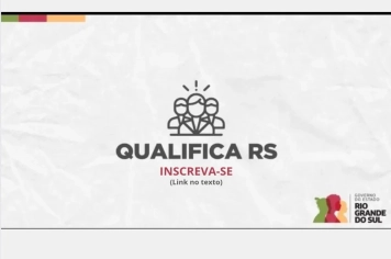 Barra do Rio Azul abre inscrições para cursos do Programa Qualifica RS